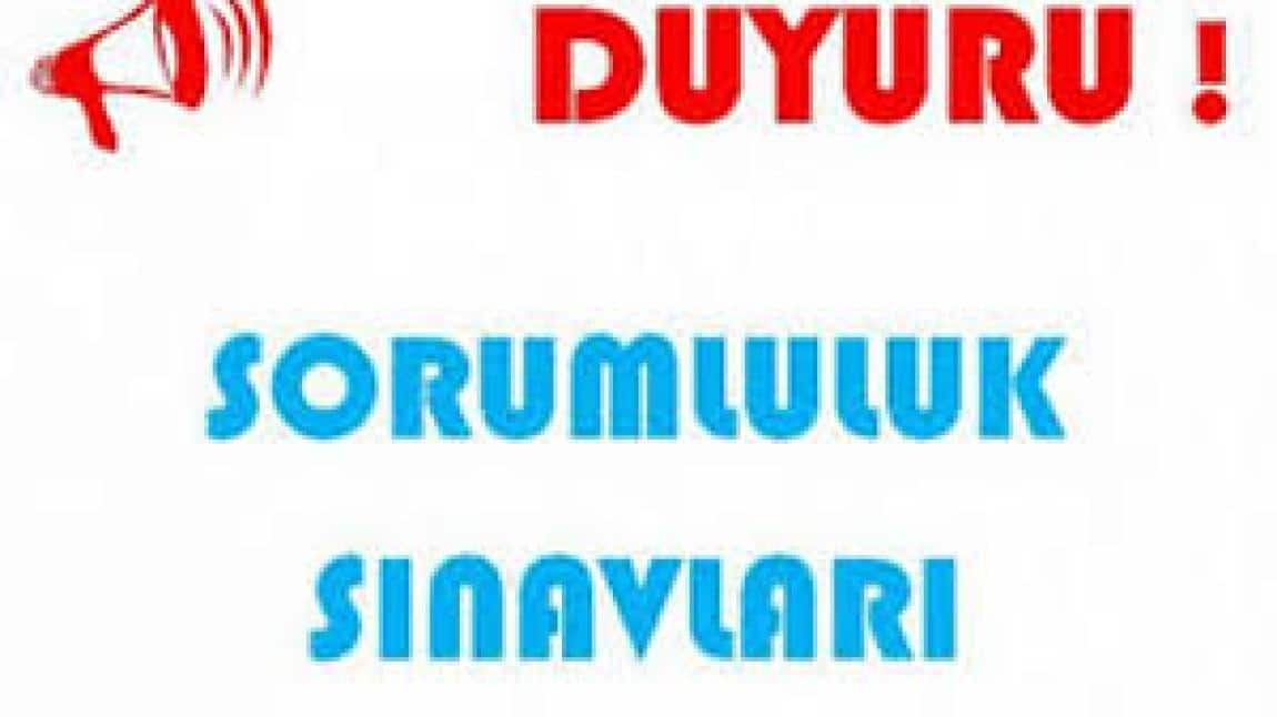 2025 EYLÜL DÖNEMİ SORUMLULUK SINAVLARI